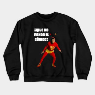 El Chapulín Colorado Crewneck Sweatshirt